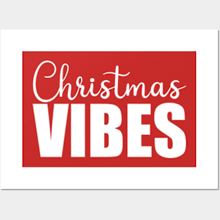 Christmas Vibes Posters and Art